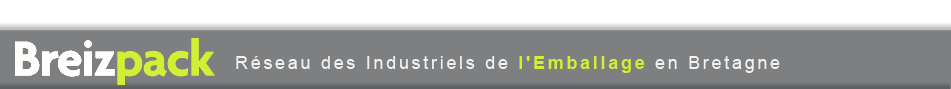 Breizpack r&eacute;seau des industriels de l'emballage en Bretagne