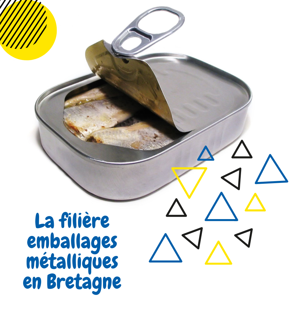 Filière emballages métalliques en Bretagne