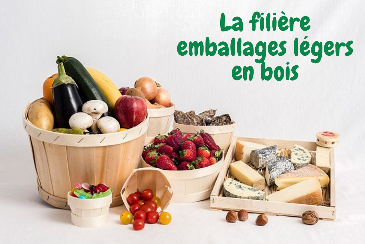 Filière emballages légers en bois