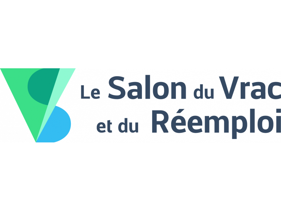 Le Salon du Vrac et du Réemploi 13-14 mai 2024 à Paris